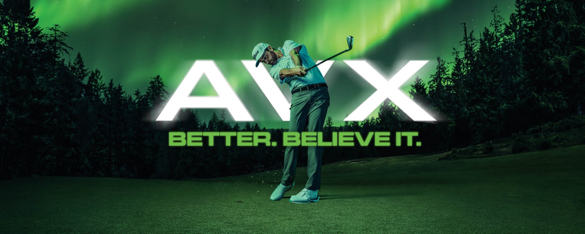 AVX BETTER. BELIEvE IT.