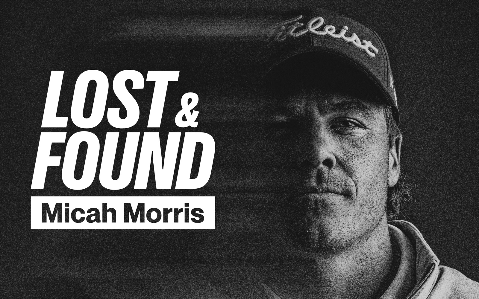 Lost and Found Micah Morris