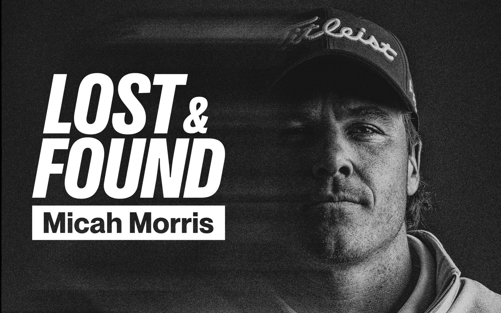 Lost and Found Micah Morris