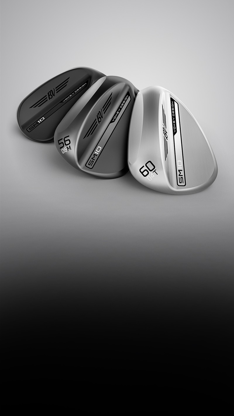 Vokey SM10 Wedges |ゴルフクラブ|Titleist|タイトリスト Vokey SM10 Wedges |ゴルフクラブ|Titleist|タイトリスト