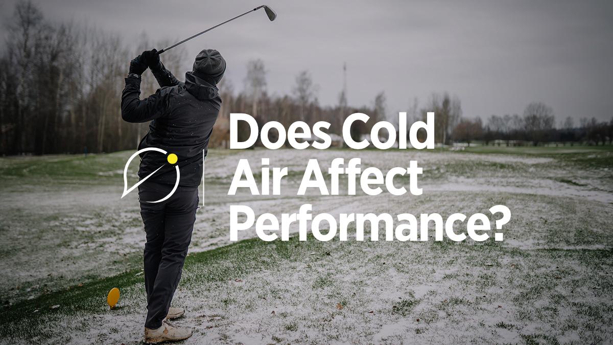 Does Temperature Affect Golf Ball Performance?